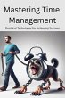 Mastering Time Management: (eBook, ePUB) - Bild 1