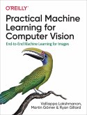 Practical Machine Learning for Computer Vision (eBook, PDF)