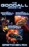 The Goodall (Books 1-3) (eBook, ePUB) The Goodall (Books 1-3) (eBook, ePUB)