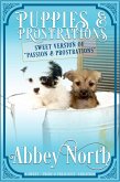 Puppies & Prostrations: A Sweet "Pride & Prejudice" Variation (eBook, ePUB) Puppies & Prostrations: A Sweet "Pride & Prejudice" Variation (eBook, ePUB)