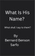 What Is His Name? (eBook, ePUB) - Bild 1