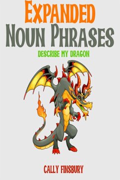 Cover Expanded Noun Phrases Describe My Dragaon (eBook, ePUB)