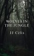 Wolves in the Jungle (eBook, ePUB) - Bild 1