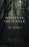 Wolves in the Jungle (eBook, ePUB)