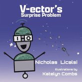 V-ector's Surprise Problem (Ector Robots, #2) (eBook, ePUB)