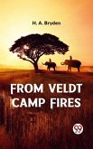 From Veldt Camp Fires (eBook, ePUB)