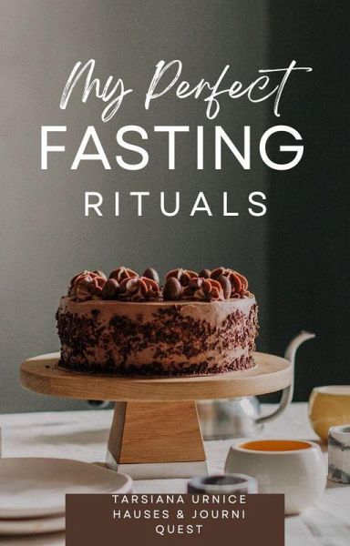 My Perfect Fasting Rituals (The Spirit Realm, #7) (eBook, ePUB)