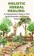 Holistic Herbal Healing: A... - Bild 1