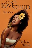 Love Child - Part One (eBook, ePUB)