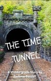 The Time Tunnel (eBook, ePUB) The Time Tunnel (eBook, ePUB)
