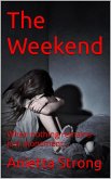 The Weekend (Petra Larson Series, #2) (eBook, ePUB)