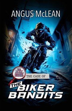 The Case of the Biker Bandits (The Bow Street Runners, #7) (eBook, ePUB) - McLean, Angus