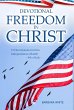Devotional Freedom in Christ: 31... - Bild 1