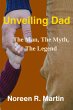 Unveiling Dad: The Man, The Myth, The... - Bild 1
