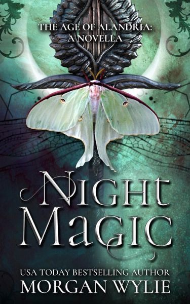 Night Magic: A Novella (The Age of Alandria, #4.5) (eBook, ePUB)