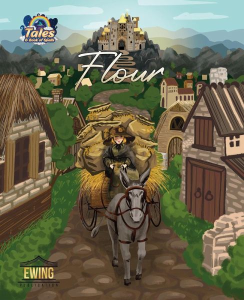 Flour (Tales & Book of Spells, #1) (eBook, ePUB)