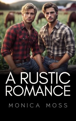 A Rustic Romance (The Chance Encounters Series, #85) (eBook, ePUB) - Moss, Monica