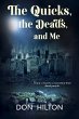 The Quicks, The Deads, and Me (eBook,... - Bild 1