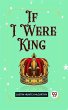 If I Were King (eBook, ePUB) - Bild 1