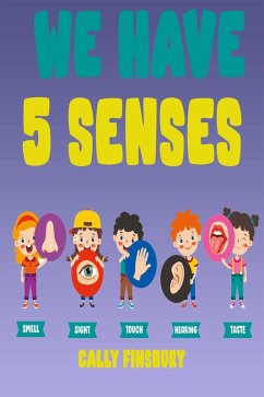 Cover We Have 5 Senses (eBook, ePUB)