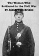 The Woman Who Soldiered in the Civil... - Bild 1
