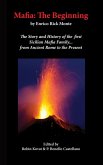 Mafia: The Beginning (eBook, ePUB)
