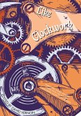 Like Clockwork (eBook, ePUB)