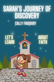 Sarah's Journey of Discovery Let's Learn about Faith (eBook, ePUB) Sarah's Journey of Discovery Let's Learn about Faith (eBook, ePUB)