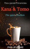 Kana & Tomo (The x-jenda Chronicles, #1) (eBook, ePUB) Kana & Tomo (The x-jenda Chronicles, #1) (eBook, ePUB)