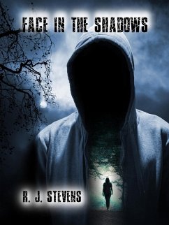 Face in the Shadows (eBook, ePUB) - Stevens, R. J.