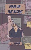 Man on the Inside (eBook, ePUB)