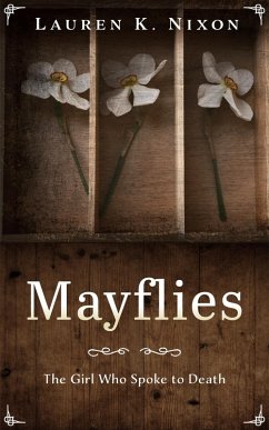 Mayflies (eBook, ePUB) - Nixon, Lauren K