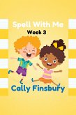 Spell with Me Week 3 (eBook, ePUB) Spell with Me Week 3 (eBook, ePUB)