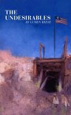 The Undesirables (eBook, ePUB) The Undesirables (eBook, ePUB)