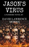 Jason's Virus (eBook, ePUB) Jason's Virus (eBook, ePUB)
