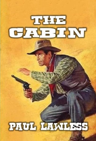 The Cabin (eBook, ePUB) The Cabin (eBook, ePUB)