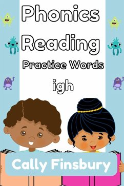 Phonics Reading Practice Words Igh (eBook, ePUB) - Finsbury, Cally