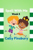 Spell with Me Week 5 (eBook, ePUB)
