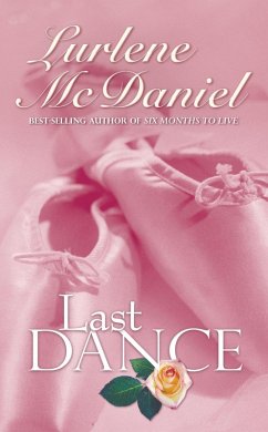 Last Dance (eBook, ePUB) - McDaniel, Lurlene N