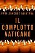 Il complotto vaticano (eBook, ePUB) - Bild 1