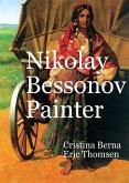 Nikolay Bessonov Painter (eBook, ePUB) Nikolay Bessonov Painter (eBook, ePUB)