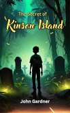 The Secret of Kinson Island (Adventure Squad, #1) (eBook, ePUB) The Secret of Kinson Island (Adventure Squad, #1) (eBook, ePUB)