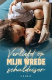 Verliefd op mijn wrede schuldeiser (eBook, ePUB) Verliefd op mijn wrede schuldeiser (eBook, ePUB)
