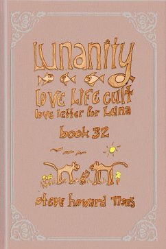 Cover Lunanity Love Life Cult Love Letter for Luna Book 32 (eBook, ePUB)