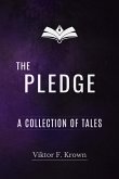 The Pledge - A Collection of Tales (Wondrous Tales, #1) (eBook, ePUB)
