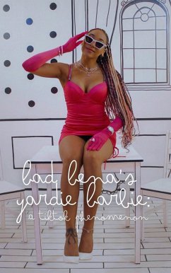Cover Bad Bena's Yardie Barbie: A TikTok Phenomenon (eBook, ePUB)