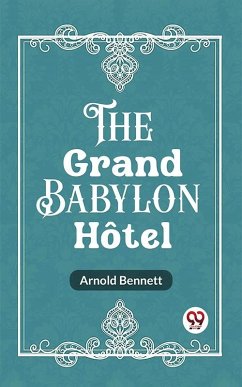 Cover Grand Babylon Hotel (eBook, ePUB)