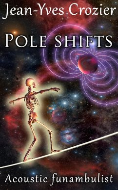 Cover Pole Shifts (Acoustic Funambulist, #8) (eBook, ePUB)