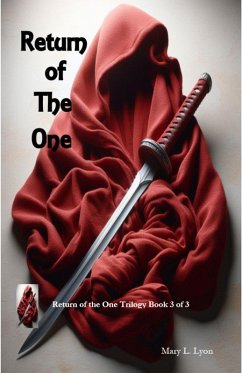 Return of The One (Return of the One Trilogy, #3) (eBook, ePUB) - Lyon, Mary L.