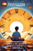 Técnicas Experimentales para Alargar la Vida: Descubre el Futuro de la Juventud y la Longevidad. (eBook, ePUB) Técnicas Experimentales para Alargar la Vida: Descubre el Futuro de la Juventud y la Longevidad. (eBook, ePUB)